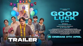 Good Luck  Official Trailer  Brijendra Kala Malti Mathur Dr Er Azad Jain [upl. by Arrol]