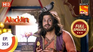 Aladdin  Ep 355  Full Episode  25th December 2019 [upl. by Sirkin]