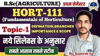 HORT111  Fundamentals of Horticulture  In BSc Agriculture First Semester Topic1 bscagriculture [upl. by Scevour487]