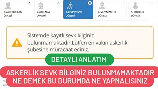 Askerlik Sevk Bilginiz Bulunmamaktadır Ne demek  Askerlik Sevk Başvurusu Hata Veriyor [upl. by Enicul]