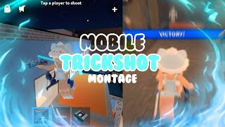 MM2 MOBILE TRICKSHOT MONTAGE Murder Mystery 2 [upl. by Eeslek31]