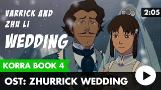 Legend of Korra Book 4 Music Zhurricks Wedding [upl. by Gerrald964]