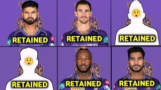 IPL 2025  Kolkata Knight Riders Retained Players List  KKR Retain 6 Players 2025 [upl. by Weight]