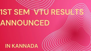 VTU 1ST SEM RESULTS ANNOUNCED VTU RESULTS 1ST SEM [upl. by Yellas]