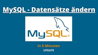 SQL Datensätze verändern  SQL TUTORIAL GERMAN [upl. by Nilats]