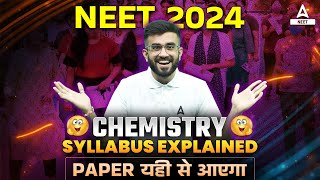 NEET 2024 Syllabus Reduced  Chemistry Syllabus Explained  NEET Syllabus 2024  Nitesh Devnani [upl. by Ramo]