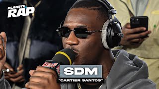 SDM  Cartier Santos PlanèteRap [upl. by Nocaed]