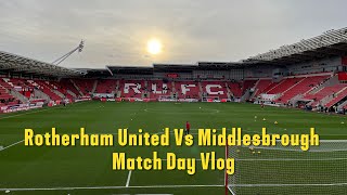 Rotherham United 10 Middlesbrough Vlog  202324 [upl. by Baggett]