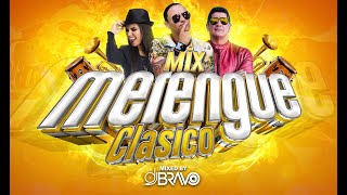 MIX MERENGUE CLÁSICO BAILABLE🔥 ÉXITOS DE SIEMPRE  DJBravo [upl. by Erickson]