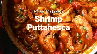 Easy Shrimp Puttanesca Recipe [upl. by Naraj]