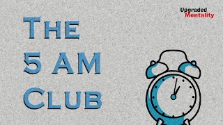 THE 5AM CLUB by Robin Sharma – Animated Book Summary [upl. by Merralee35]