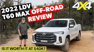 2022 LDV T60 MAX Luxe review  4X4 Australia [upl. by Knowles]