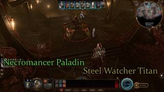 Solo Oath Breaker Necromancer Paladin Steel Watcher Titan Honor Run [upl. by Ingar]