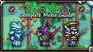 COMPLETE Melee Guide for Thorium 1700 [upl. by Isidro]