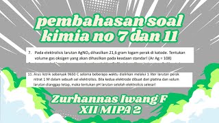 Pembahasan Soal Kimia no 7 dan 11 Zurhannas Iwang Febrian XII MIPA 2 REMIDI KIMIA [upl. by Everrs154]