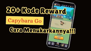 Cara Redeem kode Reward Capybara Go √ New Code Redeem [upl. by Junina144]