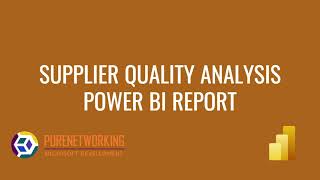 Power BI Example Report  Supplier Quality Analysis [upl. by Katlin]