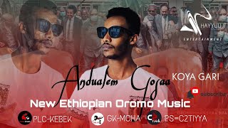 Andualem GosaKOYA GARI New Ethiopian Oromo OficialMusic 2022 [upl. by Siuol889]