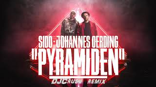 Sido feat Johannes Oerding  Pyramiden DJCrush Remix [upl. by Scurlock158]