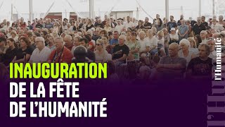 Fabien Gay inaugure la Fête de lHumanité  « bulle dair dans un monde de lHumanité » [upl. by Clein128]