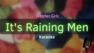 Its Raining Men  Weather Girls Karaoke with Lyrics [upl. by Eniahpets]