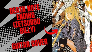 death note ending quotzetsubou billyquot maximum the hormone guitar cover by nikicovers anime deathnote [upl. by Naul993]