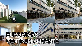 Eurostars Centrum Alicante [upl. by Chelsy186]