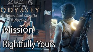 Assassins Creed Odyssey Mission Rightfully Yours [upl. by Arec]