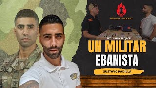 Gustavo PadillaPVC Luxury Projects  ¡Un militar ebanista [upl. by Berns263]