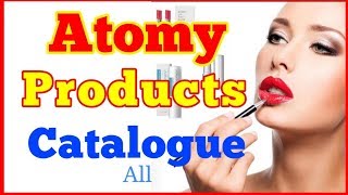 Atomy Products Catalogue  Atomy Products ppt presentation  Atomy Products video [upl. by Darleen]