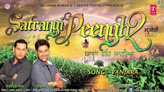 Harbhajan Mann New Song Vanjaara  Satrangi Peengh 2 [upl. by Entroc]