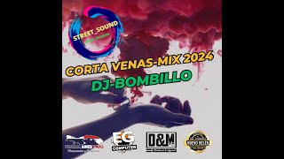 corta venas mix 2024 djbombillo [upl. by Atilehs136]