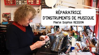 Réparatrice dinstruments de musique Marie Sophie BESSON [upl. by Tye115]