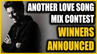 Mix Competition Winners Announced  James Dupre  quotAnother Love Songquot  Rate My Mix Contest [upl. by Ettenil61]