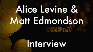 Alice Levine and Matt Edmondson Interview  Bath Summer Ball 2015 [upl. by Ellehcen]