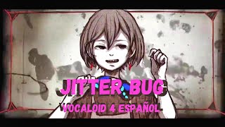 【VOCALOID 4】JITTER BUG【ESPAÑOL】【Miku Hatsune amp Meiko】 [upl. by Tavie]