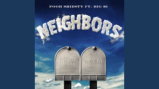 Neighbors feat BIG30 [upl. by Geminian]