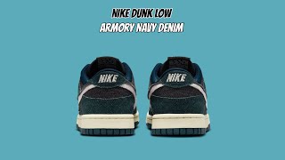 Nike Dunk Low Armory Navy Denim [upl. by Egwan]