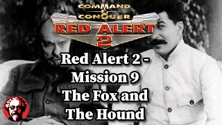 Command and Conquer Red Alert 2  Soviets Mission 9  The Fox and the Hound [upl. by Erreip]