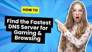 How to Find the Fastest DNS Server for Gaming amp Browsing 2024 [upl. by Byers654]