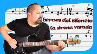 HÉROES DEL SILENCIO 🎸 SIRENA VARADA Cover amp Tabs [upl. by Nerad311]