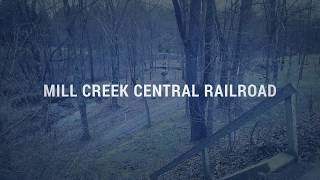 Mill Creek Central Railroad [upl. by Ordnas285]