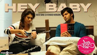 Hey Baby Video Song Extended Version  Raja Rani  Arya  Jai  Nayanthara  Nazriya  GV Prakash [upl. by Loar]