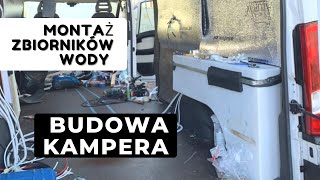 7 Budowa kampera Montaż zbiorników wody szarej i czystej [upl. by Connett755]