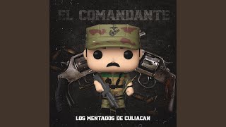 El Comandante [upl. by Cadmarr]