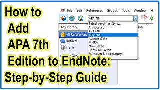 How to Add APA 7th Edition to EndNote StepbyStep Guide [upl. by Cirle335]