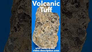 Volcanic Tuff Rock IDd [upl. by Sorkin]