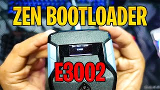 ZEN BOOTLOADER 3002 [upl. by Lane558]