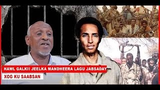 Mujaahid Maxamed Aadan Ilkacase Oo Ka Waramaya Hawlgalkii Jeelka Mandheera Lagu Jabiyey [upl. by Jennilee]