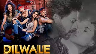 Dilwale Full Movie  Shah Rukh Khan  Kajol  Varun Dhawan  Kriti Sanon  Facts amp Review [upl. by Glyn]